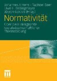 Cover: 9783531175805 | Normativität | Johannes Ahrens (u. a.) | Taschenbuch | Paperback