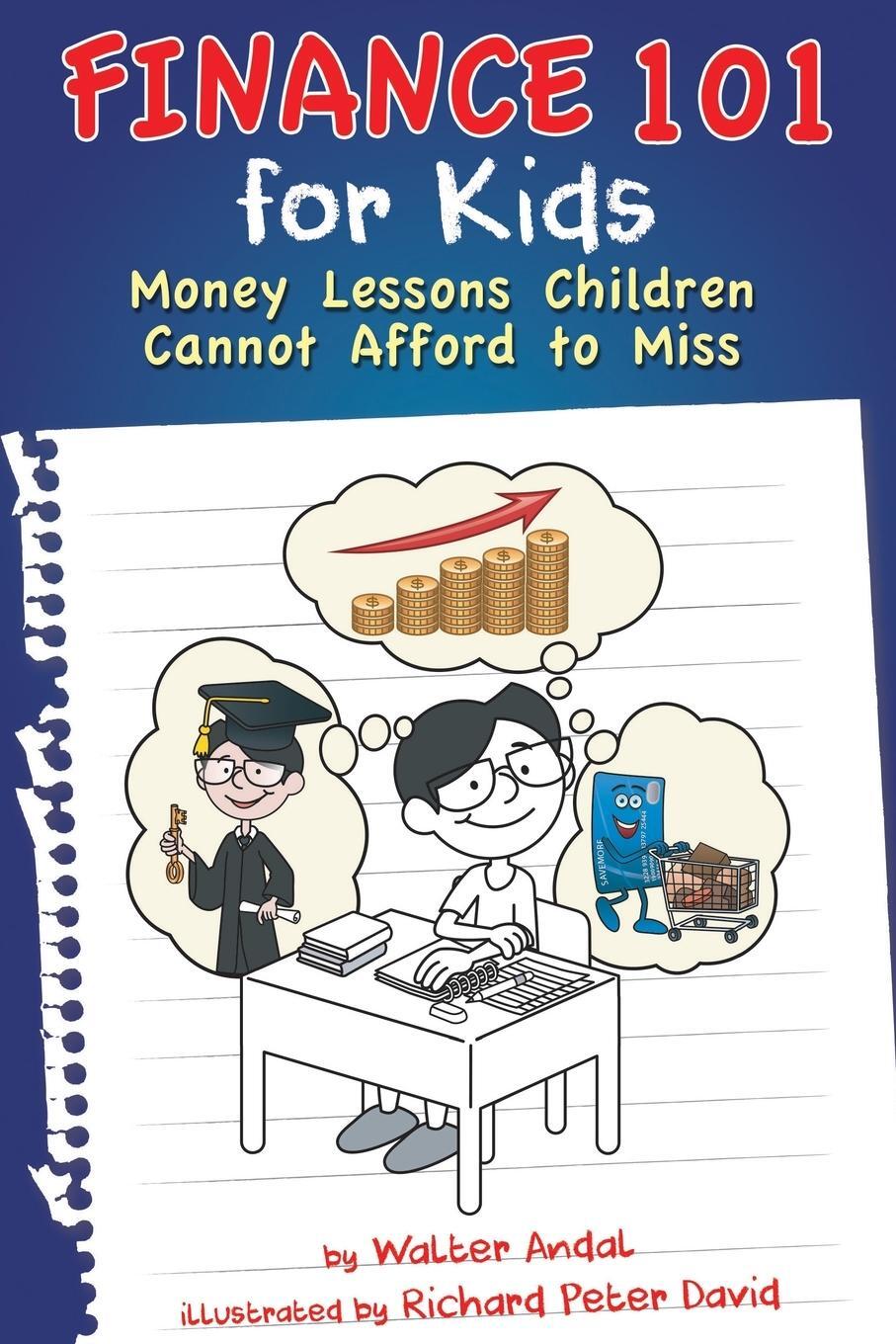 Cover: 9781634139434 | Finance 101 for Kids | Money Lessons Children Cannot Afford to Miss