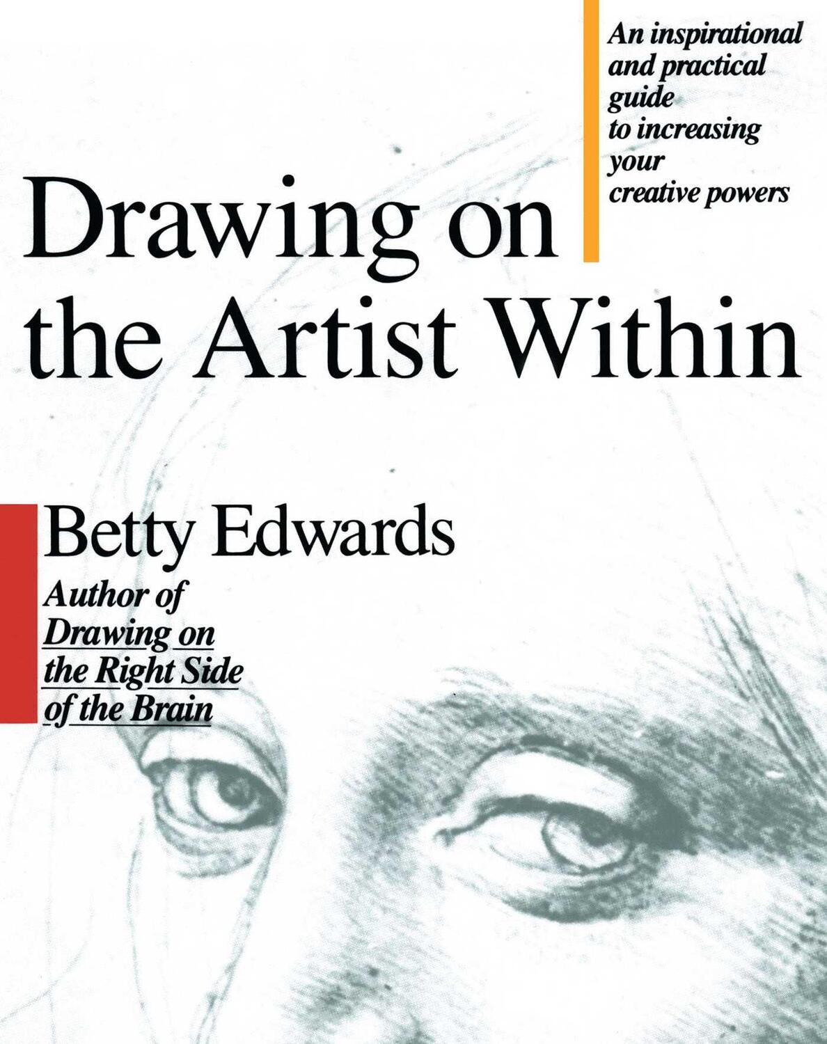 Cover: 9780671635145 | Drawing on the Artist Within | Betty Edwards | Taschenbuch | Englisch