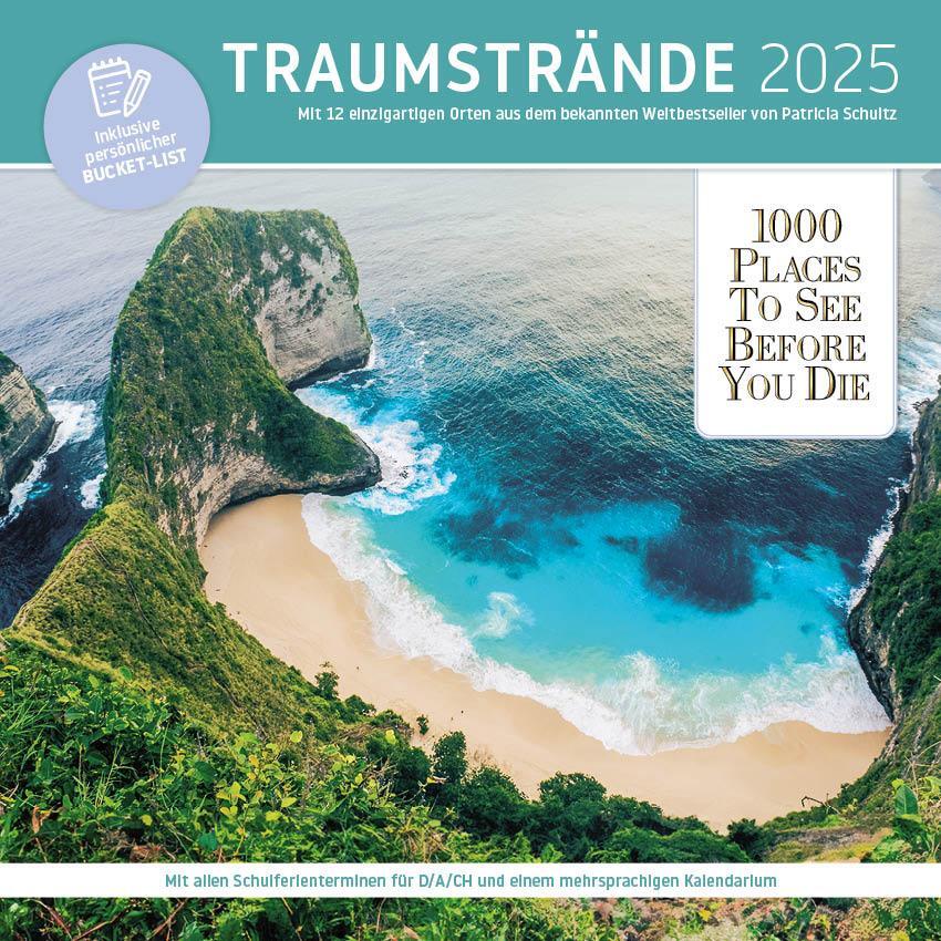 Cover: 9783961417575 | Traumstrände 2025 | 1000 Places Broschürenkalender | Schulz Andreas