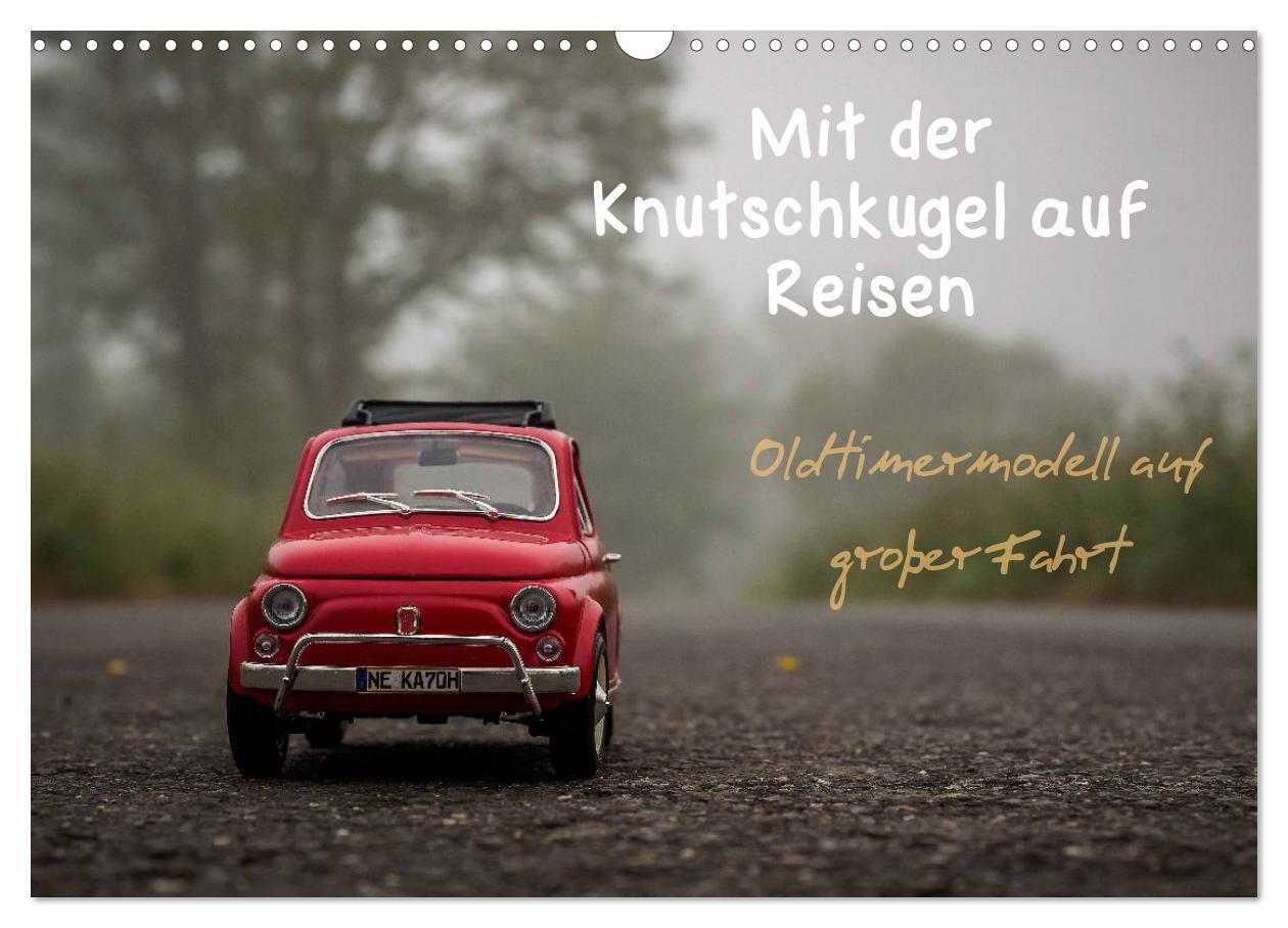 Cover: 9783383370625 | Mit der Knutschkugel auf Reisen (Wandkalender 2024 DIN A3 quer),...