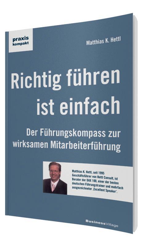 Cover: 9783869801896 | Richtig führen ist einfach | Matthias K. Hettl | Taschenbuch | 200 S.