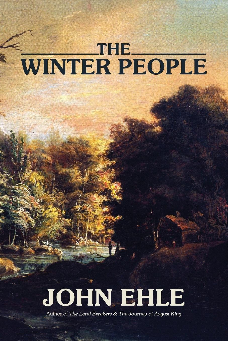 Cover: 9781941209691 | The Winter People | John Ehle | Taschenbuch | Paperback | Englisch