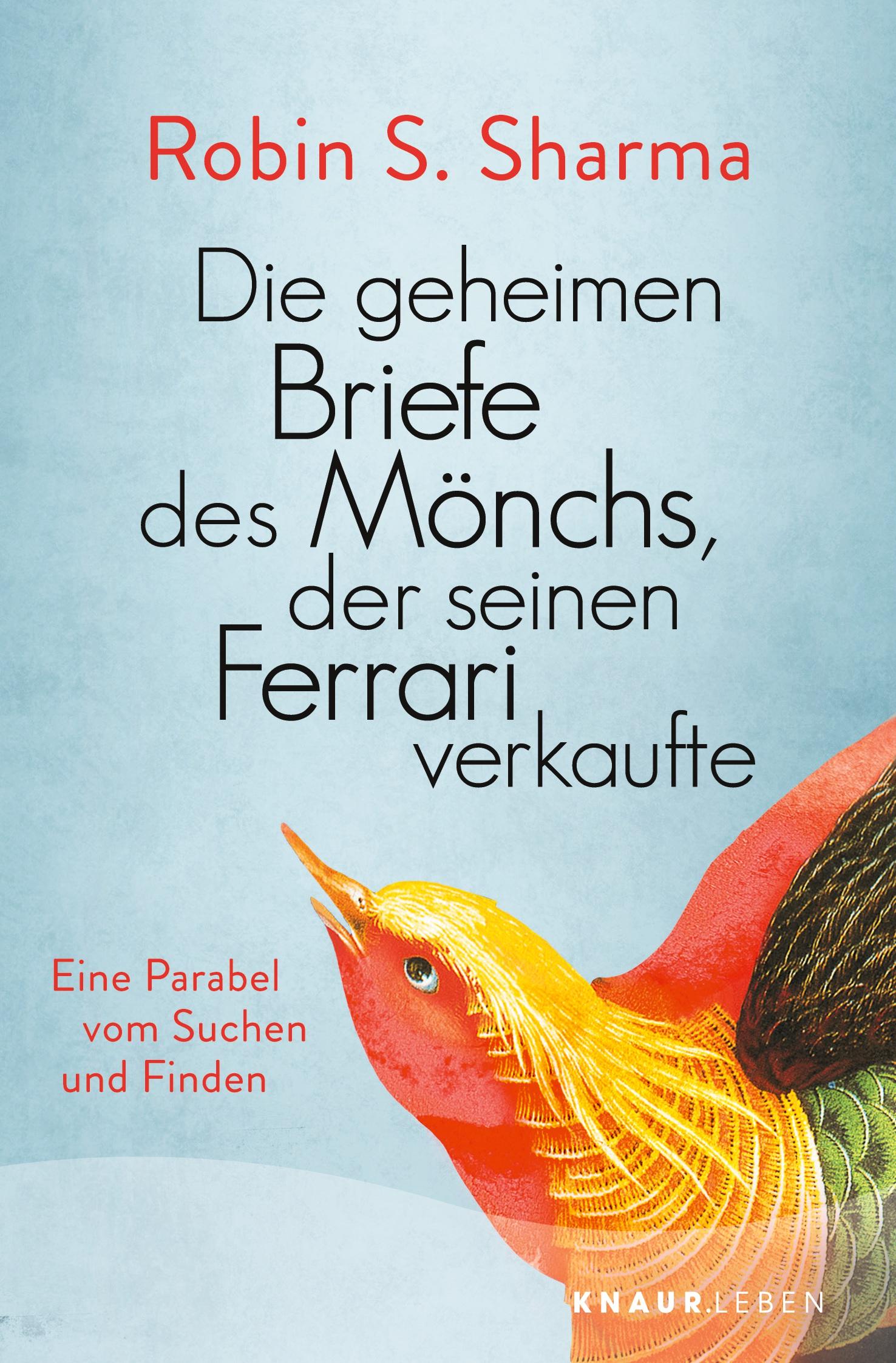 Cover: 9783426878972 | Die geheimen Briefe des Mönchs, der seinen Ferrari verkaufte | Sharma