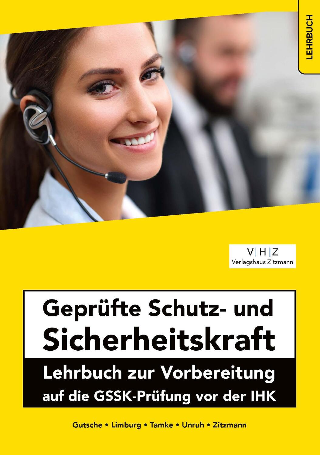 Cover: 9783961551248 | Geprüfte Schutz- und Sicherheitskraft | Jörg Zitzmann (u. a.) | Buch