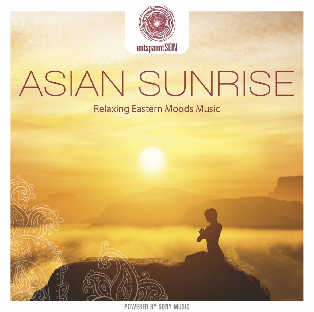 Cover: 889853400027 | entspanntSEIN - Asian Sunrise (Relaxing Eastern Mo | Dakini Mandarava