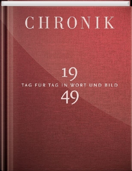 Cover: 9783945302491 | Chronik 1949 | Tag für Tag in Wort und Bild | Buch | 240 S. | Deutsch