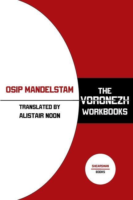 Cover: 9781848618350 | The Voronezh Workbooks | Osip Mandelstam | Taschenbuch | Englisch