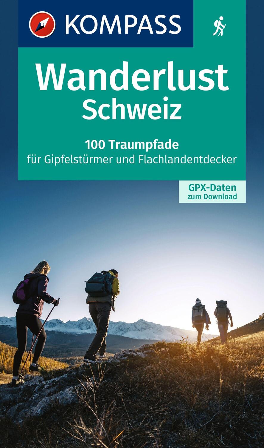 Cover: 9783991217053 | KOMPASS Wanderlust Schweiz | Taschenbuch | 252 S. | Deutsch | 2023