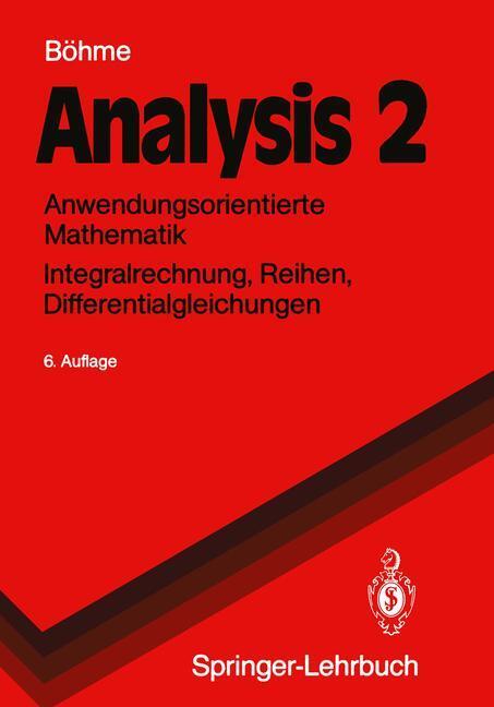Cover: 9783540536529 | Analysis 2 | Gert Böhme | Taschenbuch | Springer-Lehrbuch | Paperback