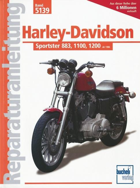 Cover: 9783716818473 | Harley Davidson Sportster 883, 1100, 1200 ab Baujahr 1986-1992 | Buch