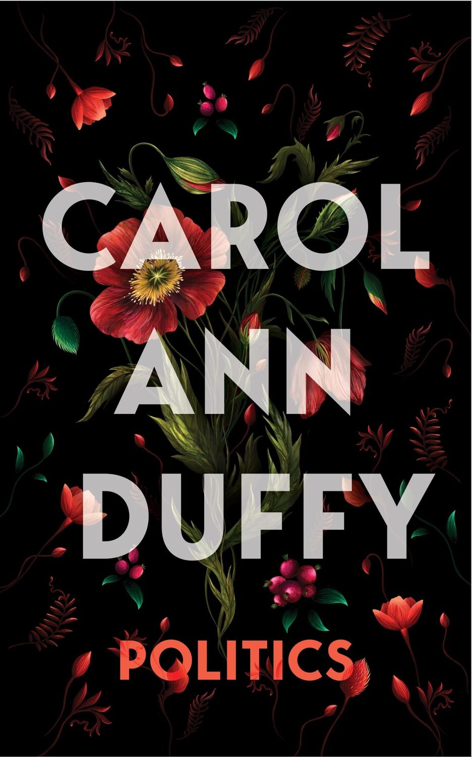 Cover: 9781529096910 | Politics | Carol Ann Duffy DBE | Buch | Gebunden | Englisch | 2023