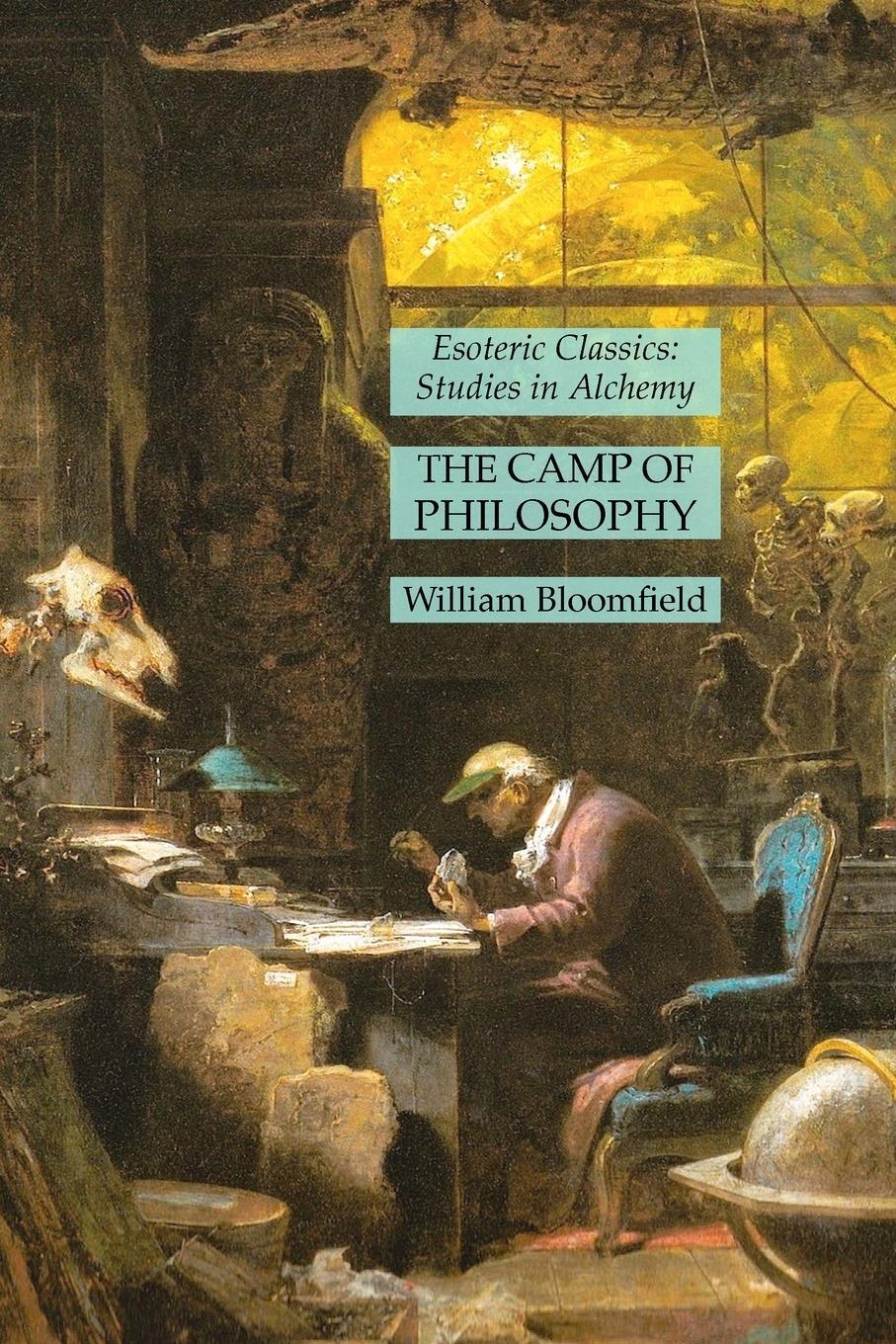 Cover: 9781631185809 | The Camp of Philosophy | Esoteric Classics: Studies in Alchemy | Buch