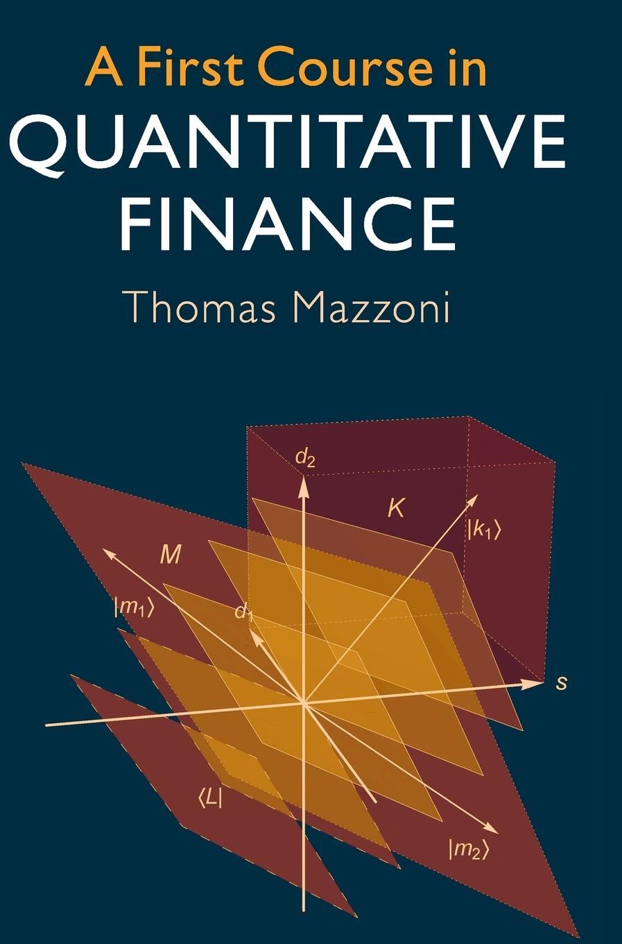 Cover: 9781108419574 | A First Course in Quantitative Finance | Thomas Mazzoni | Buch | 2018