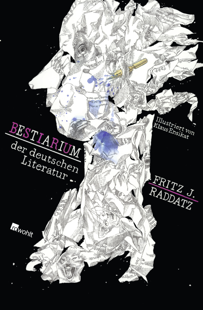 Cover: 9783498057930 | Bestiarium der deutschen Literatur | Fritz J. Raddatz | Buch | 144 S.