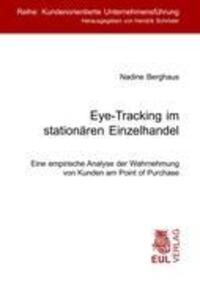Cover: 9783899363661 | Eye-Tracking im stationären Einzelhandel | Nadine Berghaus | Buch