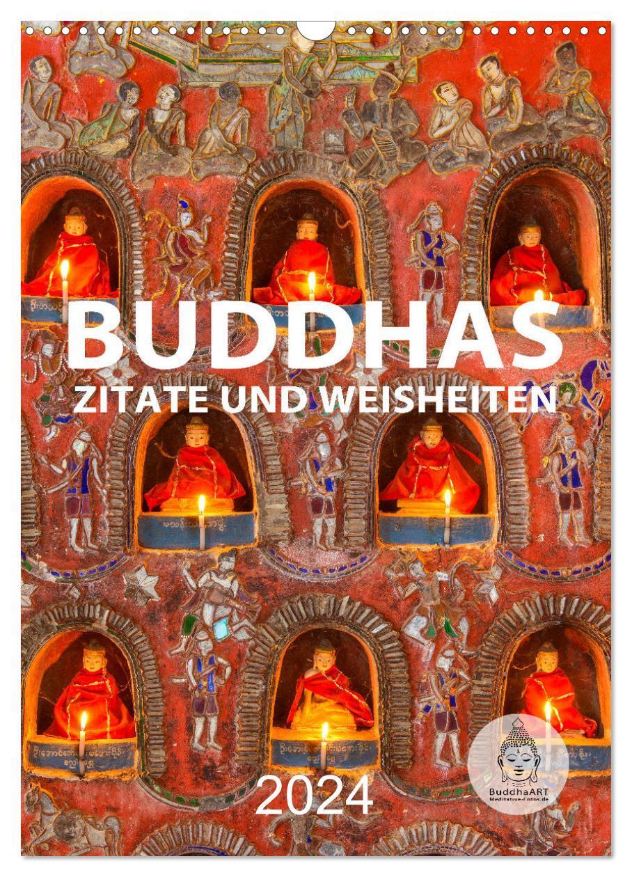 Cover: 9783675498150 | Buddhas Zitate und Weisheiten (Wandkalender 2024 DIN A3 hoch),...