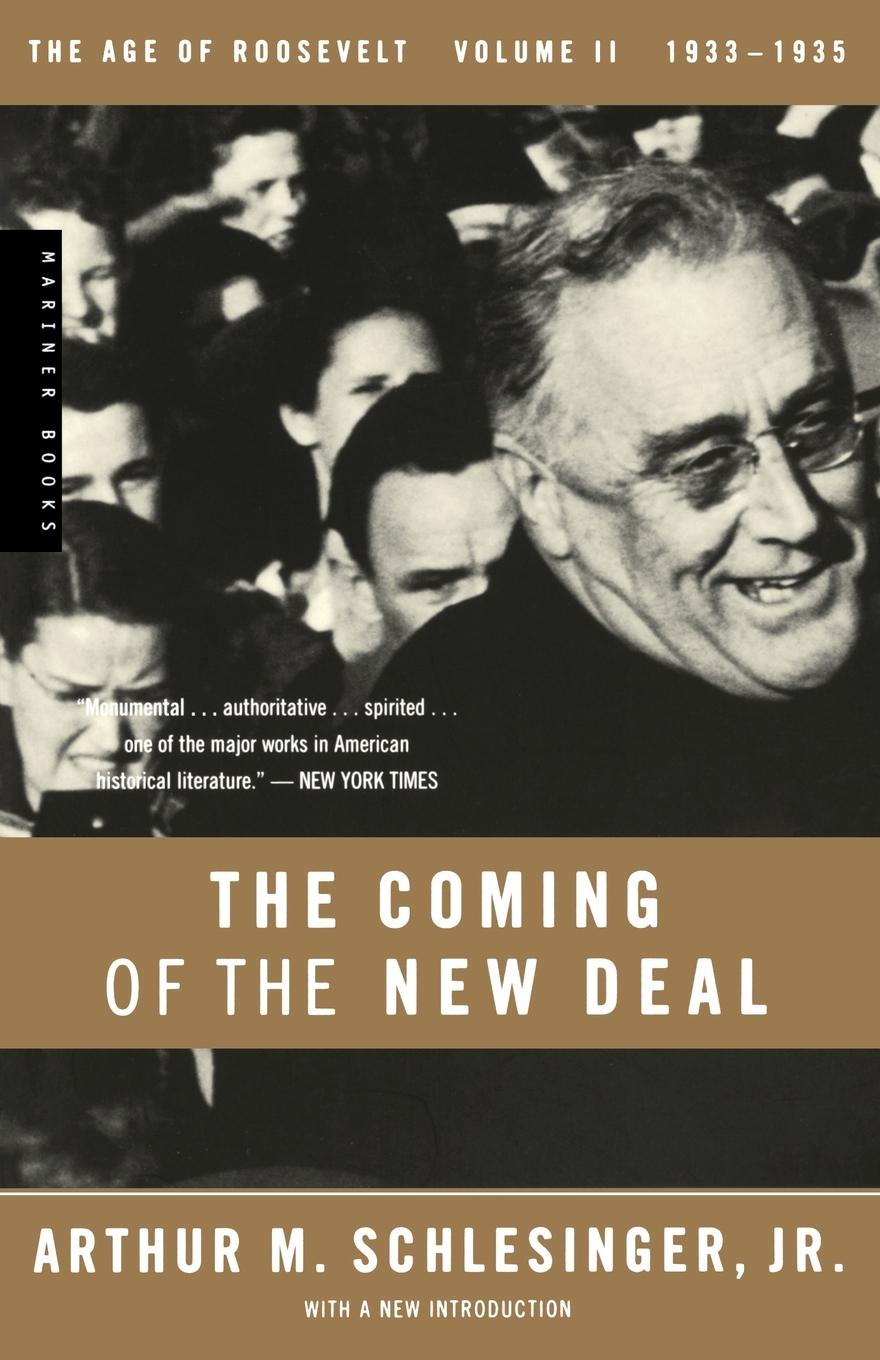 Cover: 9780618340866 | The Coming of the New Deal, 1933-1935 | Arthur Meier Jr. Schlesinger