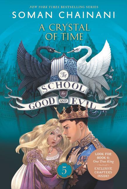 Cover: 9780062695192 | The School for Good and Evil 05: A Crystal of Time | Soman Chainani