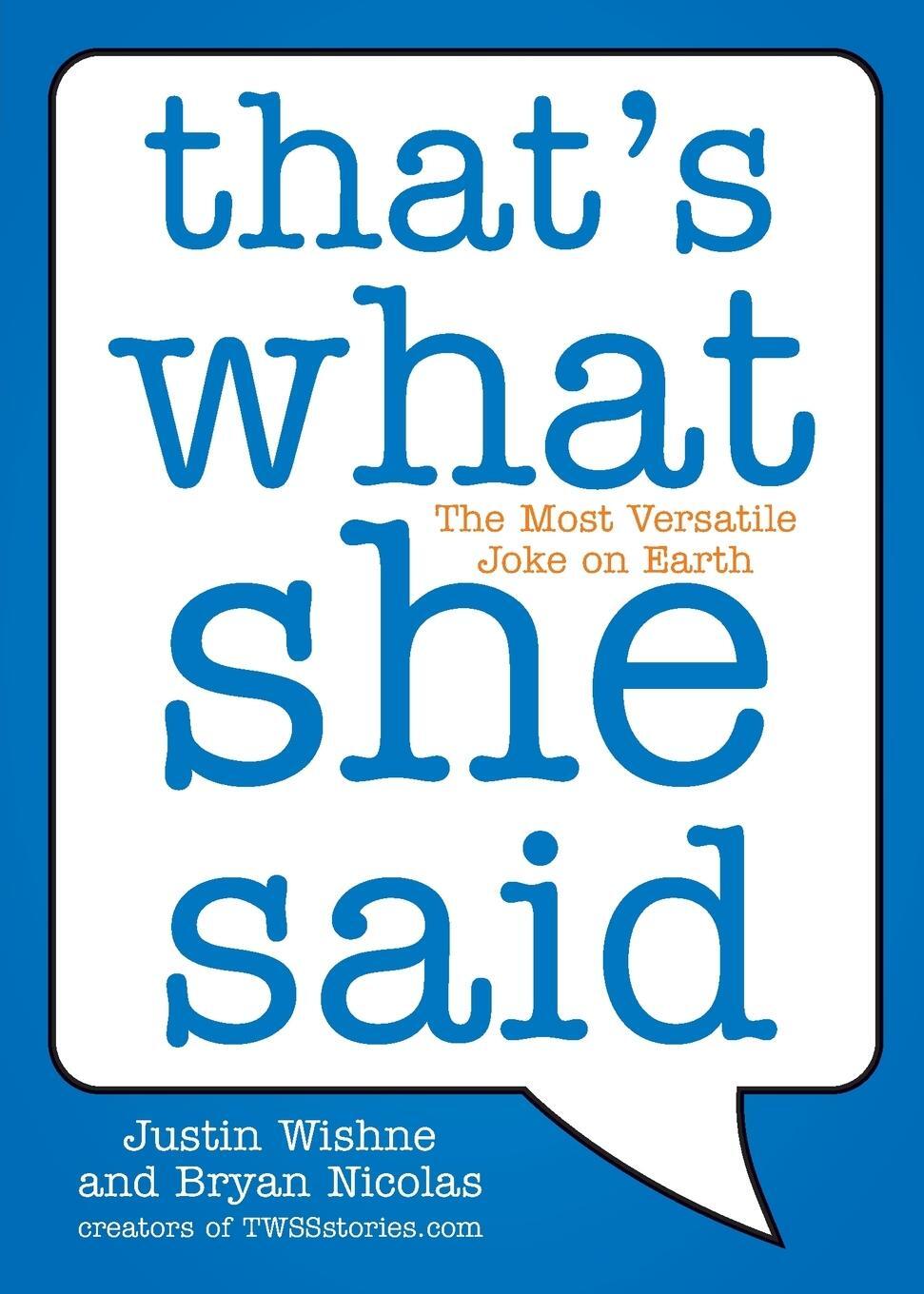 Cover: 9780452297142 | That's What She Said | The Most Versatile Joke on Earth | Taschenbuch
