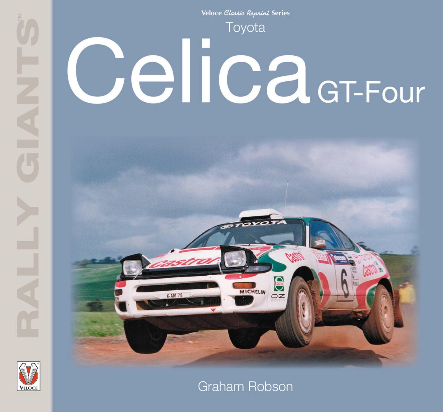 Cover: 9781787113312 | Toyota Celica GT-Four | Graham Robson | Taschenbuch | 2018