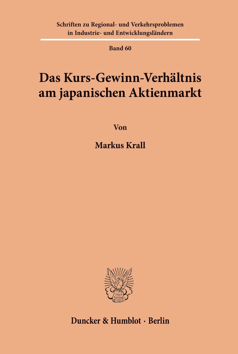 Cover: 9783428081219 | Das Kurs-Gewinn-Verhältnis am japanischen Aktienmarkt. | Markus Krall