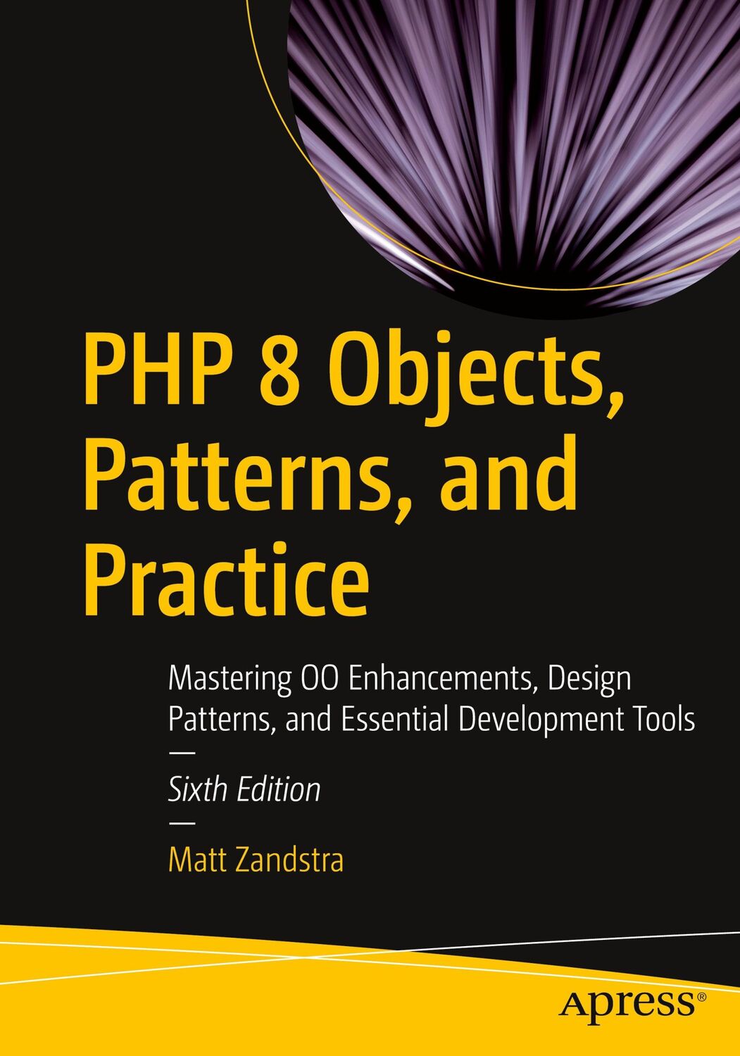 Cover: 9781484267905 | PHP 8 Objects, Patterns, and Practice | Matt Zandstra | Taschenbuch