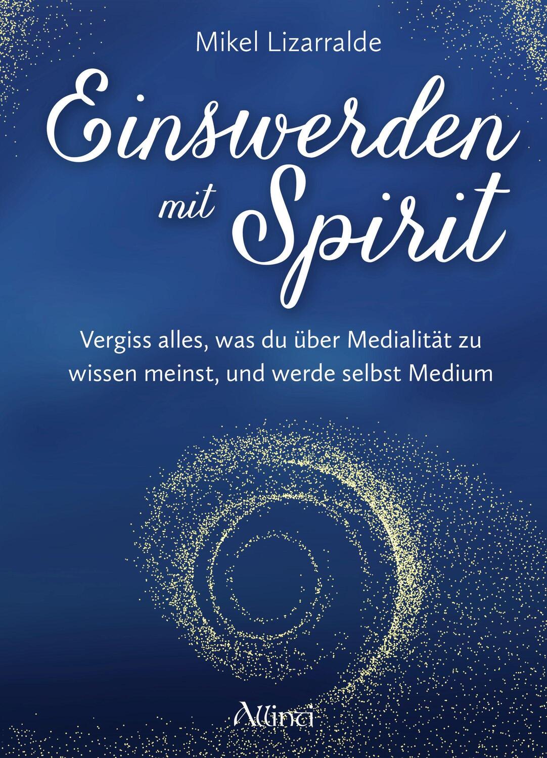 Cover: 9783905836318 | Einswerden mit Spirit | Mikel Lizarralde | Buch | Deutsch | 2022