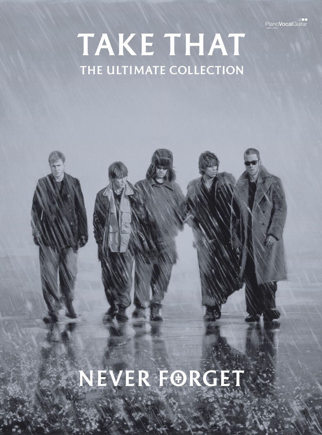 Cover: 9780571525119 | Never Forget: The Ultimate Collection | Take That | Taschenbuch | Buch