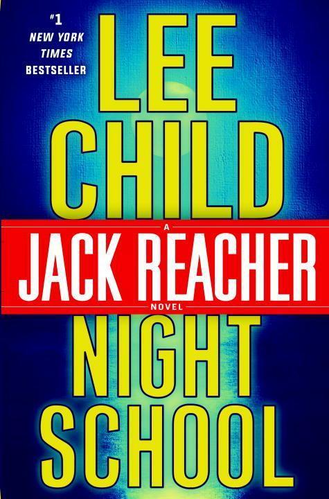 Cover: 9780804178808 | Night School | Lee Child | Buch | Jack Reacher (englisch) | 374 S.