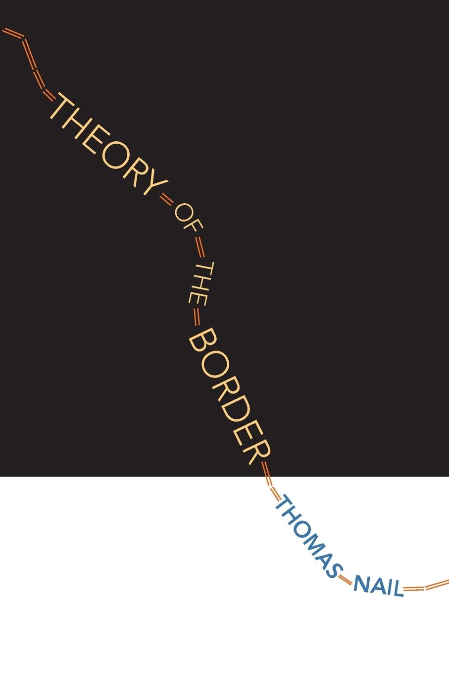 Cover: 9780190618650 | Theory of the Border | Thomas Nail | Taschenbuch | Englisch | 2016