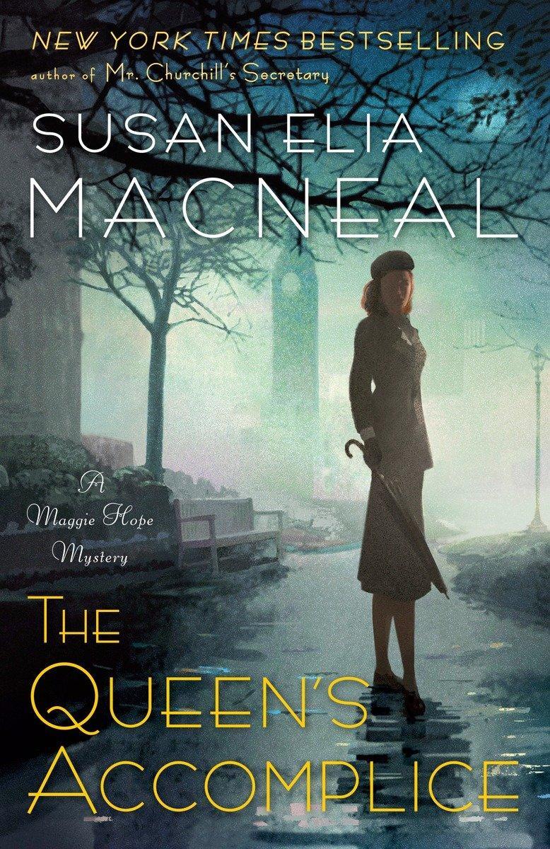 Cover: 9780804178723 | The Queen's Accomplice | Susan Elia Macneal | Taschenbuch | Englisch