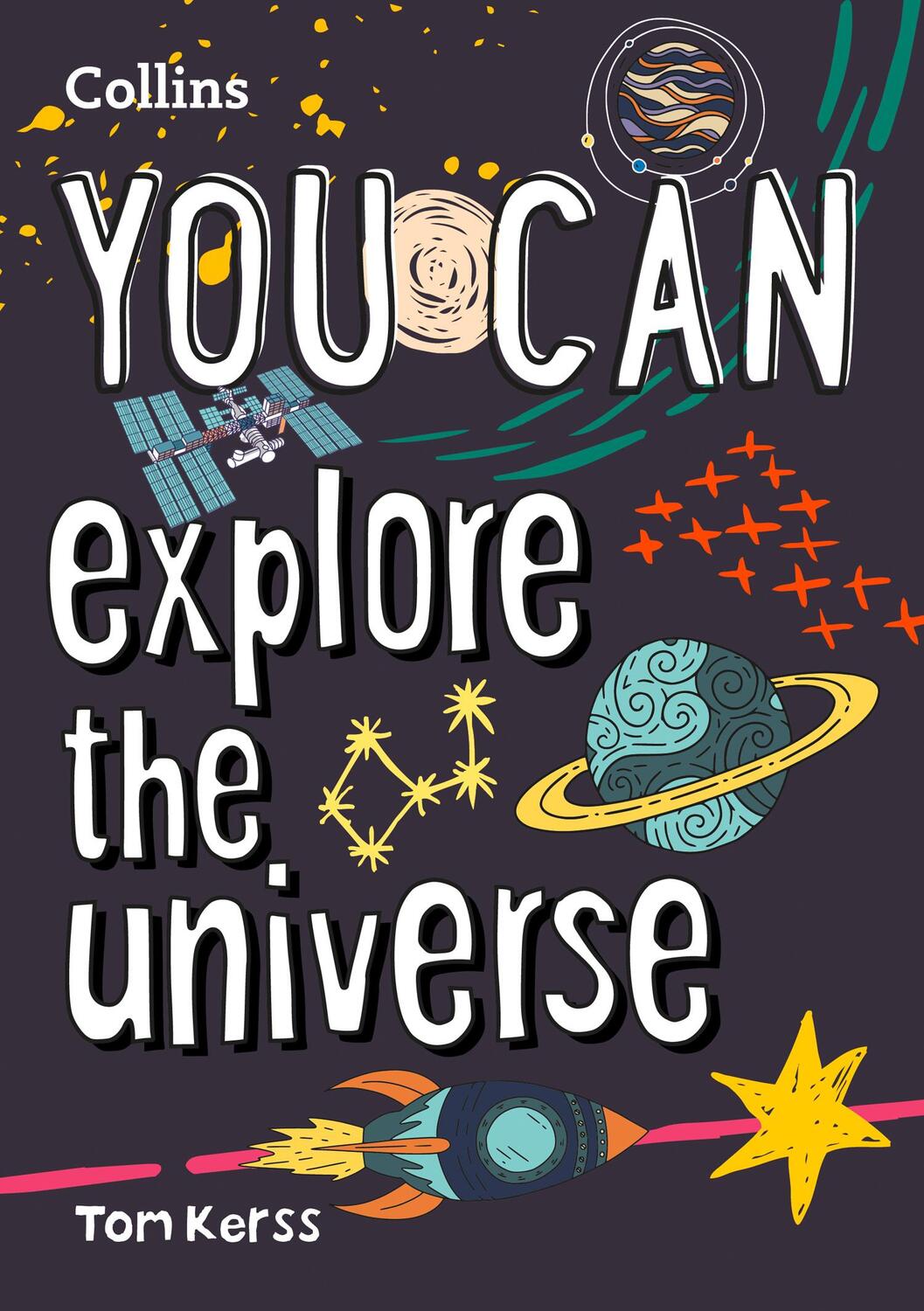 Cover: 9780008420970 | YOU CAN explore the universe | Be Amazing with This Inspiring Guide