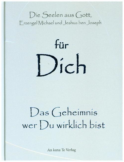 Cover: 9783981542516 | Für Dich - Das Geheimnis wer Du wirklich bist | Michael E. Amira