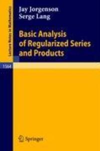 Cover: 9783540574880 | Basic Analysis of Regularized Series and Products | Serge Lang (u. a.)