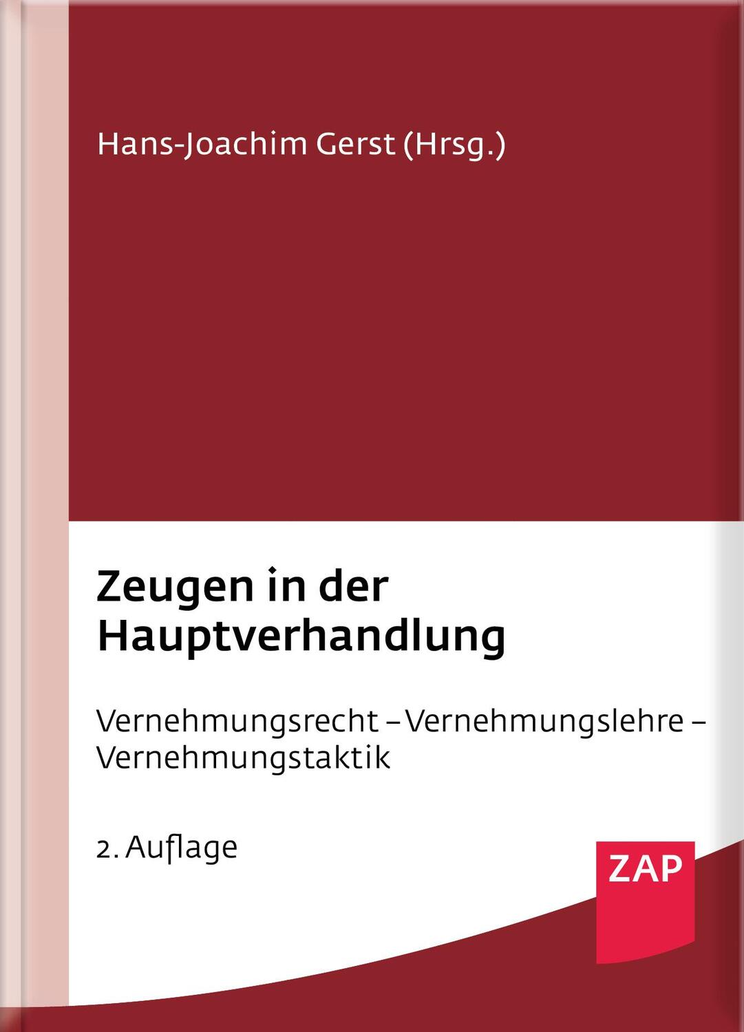 Cover: 9783896559715 | Zeugen in der Hauptverhandlung | Björn Gercke (u. a.) | Buch | Deutsch