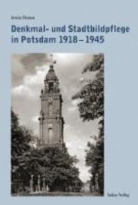 Cover: 9783867321099 | Denkmal- und Stadtbildpflege in Potsdam 1918-1945 | Armin Hanson