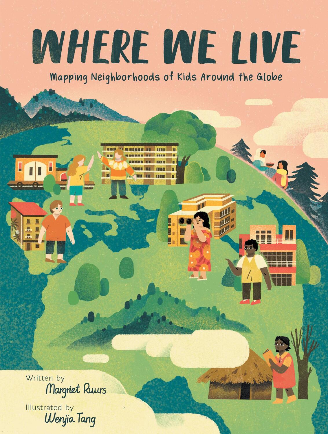 Cover: 9781525301377 | Where We Live: Mapping Neighborhoods of Kids Around the Globe | Ruurs