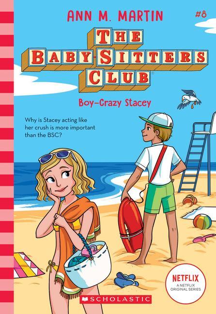 Cover: 9781338642285 | Boy-Crazy Stacey (the Baby-Sitters Club #8) | Volume 8 | Ann M Martin