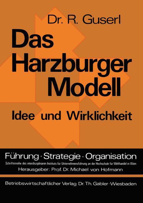 Cover: 9783409381314 | Das Harzburger Modell | Idee und Wirklichkeit | Richard Guserl | Buch