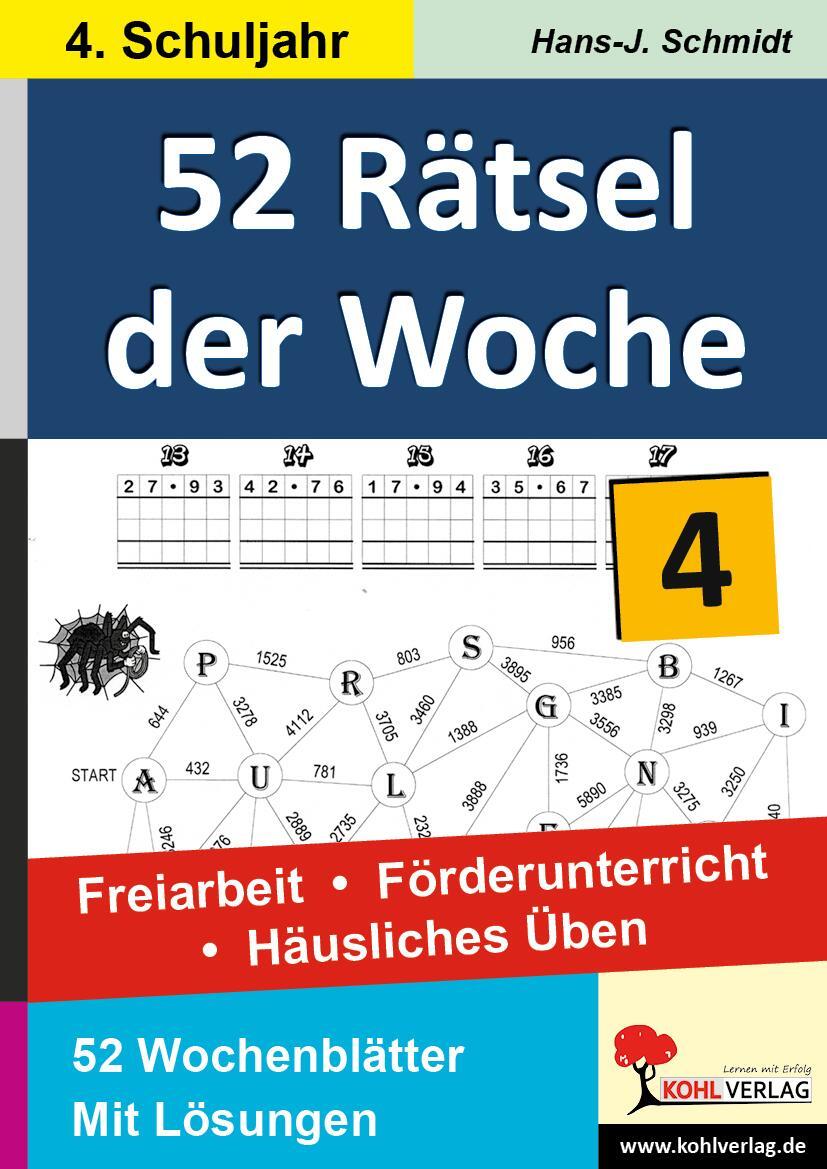 Cover: 9783866326200 | 52 Rätsel der Woche / 4. Schuljahr | Hans-J. Schmidt | Taschenbuch
