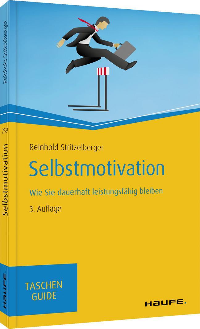 Cover: 9783648140185 | Selbstmotivation | Wie Sie dauerhaft leistungsfähig bleiben | Buch
