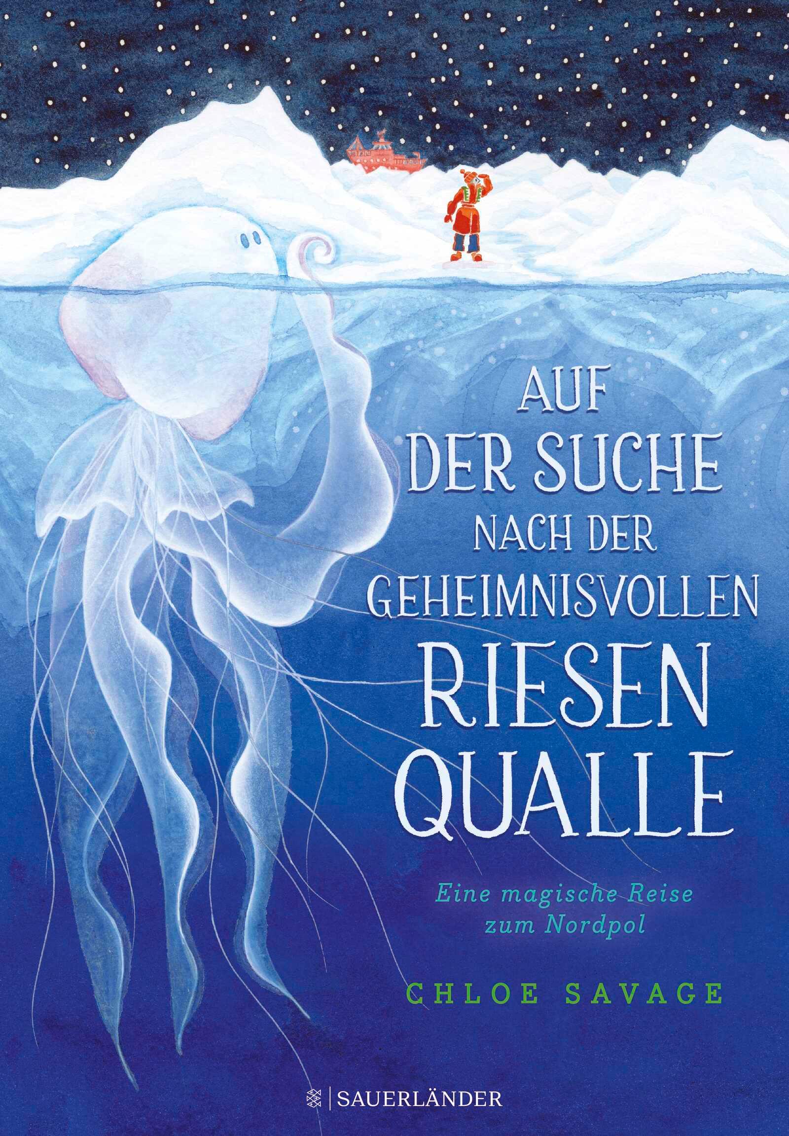 Cover: 9783737372732 | Auf der Suche nach der geheimnisvollen Riesenqualle | Chloe Savage