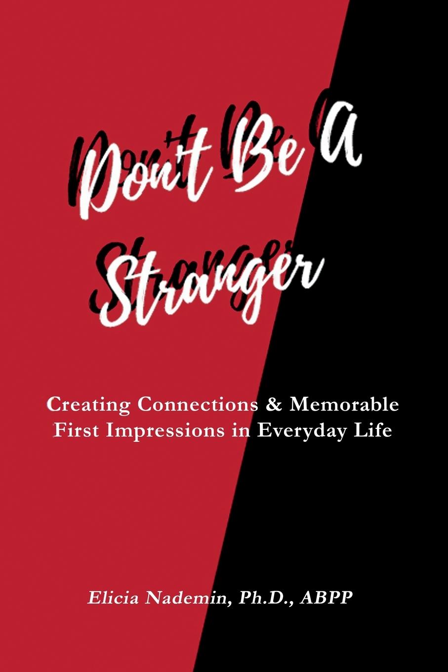 Cover: 9780578602165 | Don't Be A Stranger | Elicia Nademin | Taschenbuch | Englisch | 2019