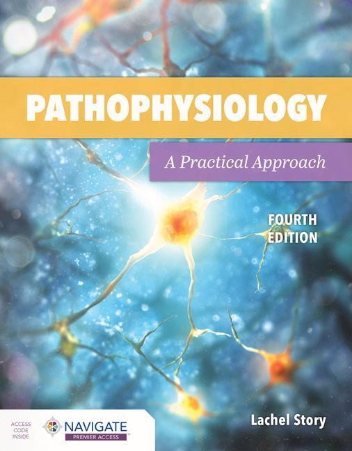 Cover: 9781284205435 | Pathophysiology: A Practical Approach | Lachel Story | Buch | Gebunden