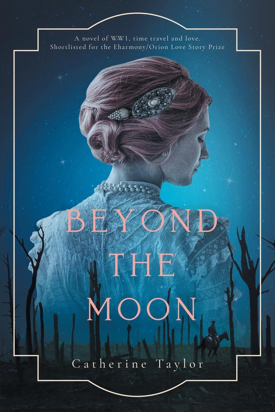 Cover: 9781916093218 | Beyond The Moon | Catherine Taylor | Taschenbuch | Paperback | 2019