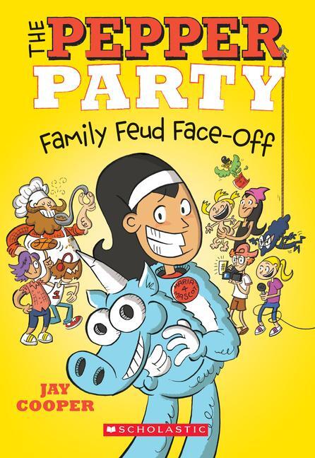 Cover: 9781338297041 | The Pepper Party Family Feud Face-Off (the Pepper Party #2) | Volume 2