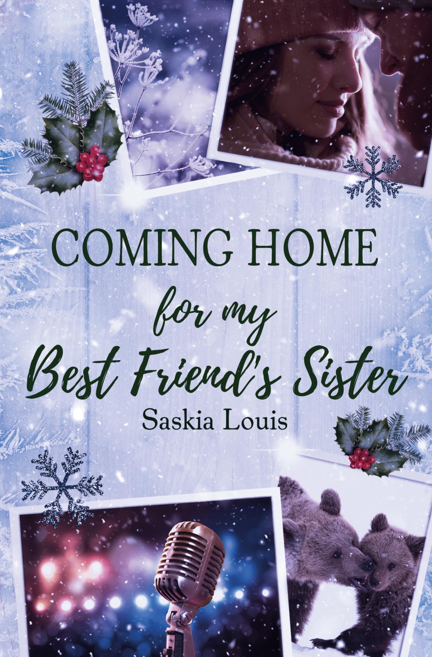 Cover: 9783759243942 | Coming Home for my Best Friend's Sister | Saskia Louis | Taschenbuch