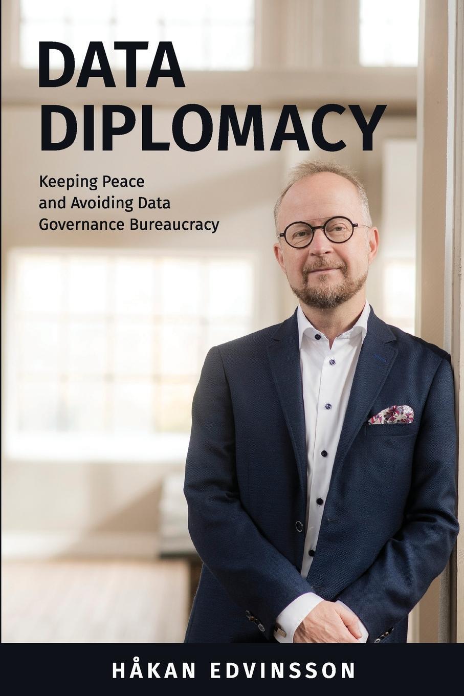 Cover: 9781634626767 | Data Diplomacy | Håkan Edvinsson | Taschenbuch | Paperback | Englisch