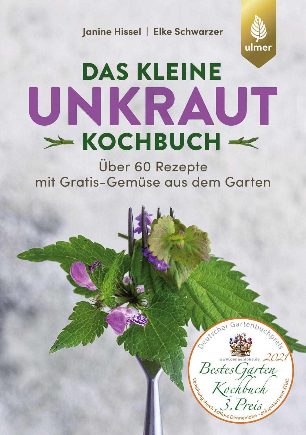 Cover: 9783818612733 | Das kleine Unkraut-Kochbuch | Janine Hissel (u. a.) | Taschenbuch